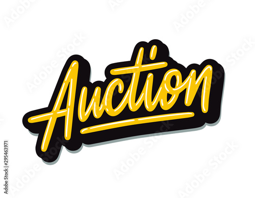 Auction lettering. Handwritten modern calligraphy, brush painted letters. Inspirational text, vector illustration. Template for banner, poster, flyer, greeting card, web design or photo overlay