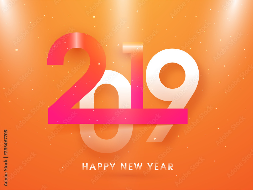 Glossy text 2019 on orange background for New Year Celebration concept. Can be used as postter or template design.