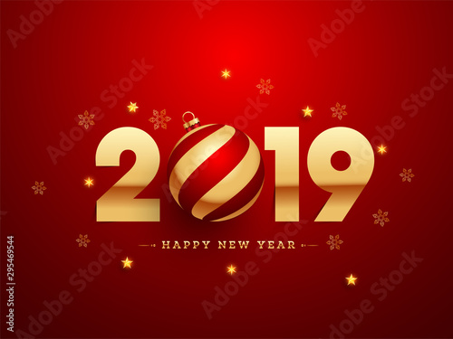 Glossy red poster or greeting card design with golden text 2019 for Happy New Year celebration concept.
