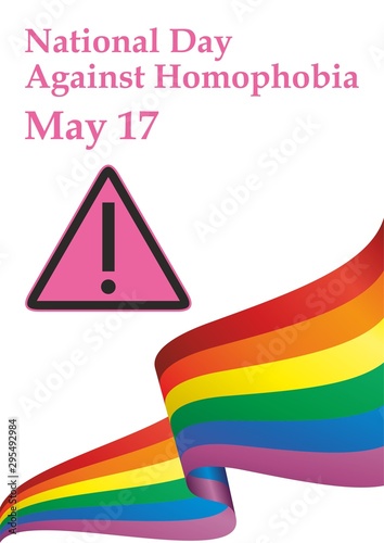 International Day Against Homophobia, May 17. Rainbow flag, representing LGBT pride. (lesbian, gay, bisexual, and transgender). LGBT movement. Template for design. Bright, colorful vector illustration