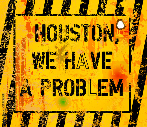 Grungy website down failure sign, houston, we have a problem, vector illustration,fictional artwork