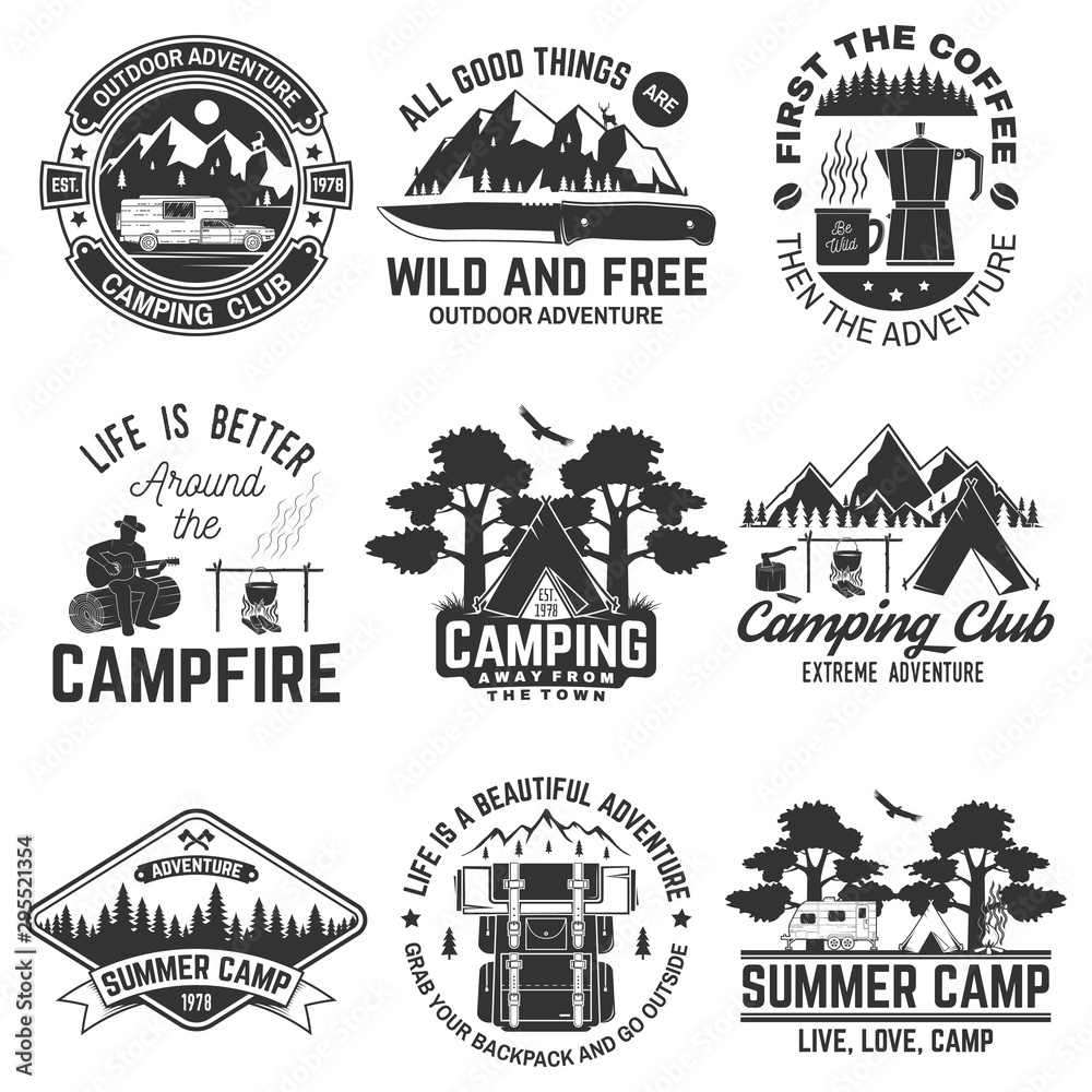 Set of outdoor adventure quotes symbol. Concept for shirt or logo, print, stamp or tee. Vintage design with backpack, coffee, mountains, tent, campfire and forest silhouette