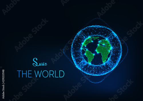 Save the World concept with futuristic glowing low polygonal lifebuoy around the planet Earth globe.