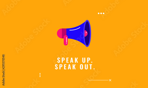 Speak up speak out quote poster with megaphone