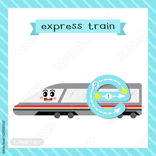 Wallpaper Mural Letter E lowercase tracing. Express Train Torontodigital.ca