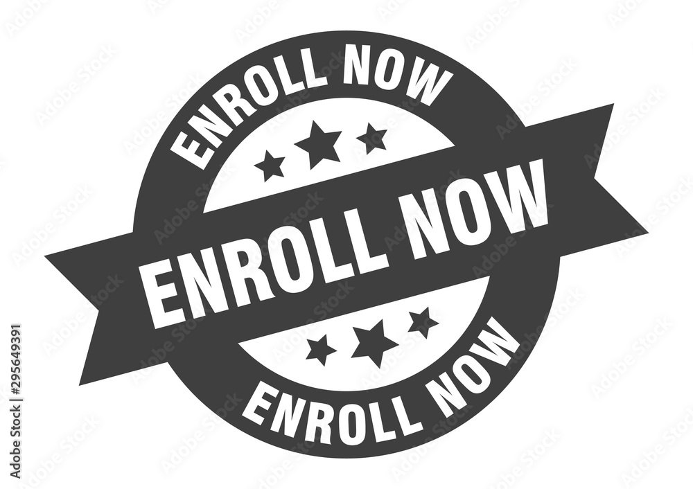 enroll now sign. enroll now black round ribbon sticker
