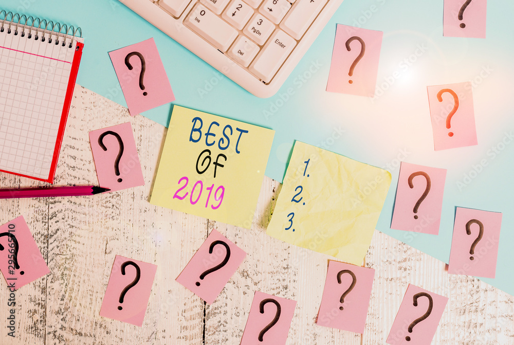 Text sign showing Best Of 2019. Business photo text great and marvelous things and events happened on 2019 Writing tools, computer stuff and math book sheet on top of wooden table Text sign showing Best Of 2019. Business photo text great and marvelous things and events happened on 2019 Writing tools, computer stuff and math book sheet on top of wooden table