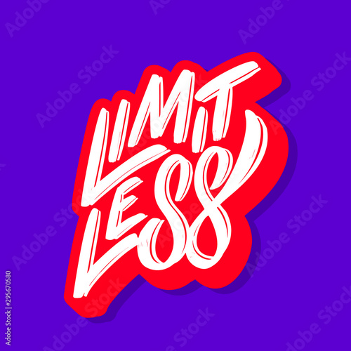 Limitless. Motivation poster. Vector lettering.