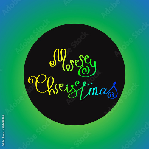 Merry Christmas excellent handdrawn lettering on a black circle