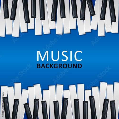 Musical blue background with piano keys and text. Graphic design template can be used for background, backdrop, banner, brochure, leaflet, publication. Music festival poster template. Vector