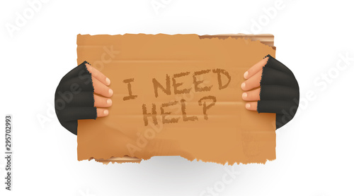 Hand holding poster. I need help sign Homeless holding a cardboard. Man holding up blank cardboard sign. Isolated vector illustration