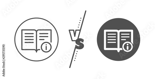 Instruction sign. Versus concept. Technical information line icon. Line vs classic technical info icon. Vector