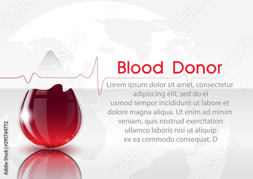 Giant bloods droplet in glass design with reflection and example Lorem Ipsum texts  on world map and white background. All in vector design.