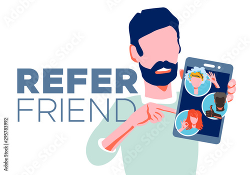Refer a friend referral program concept. Bearded man manager holding smartphone and shows to his friends people as avatar. Character invites acquaintances to marketing promo, sharing refer code