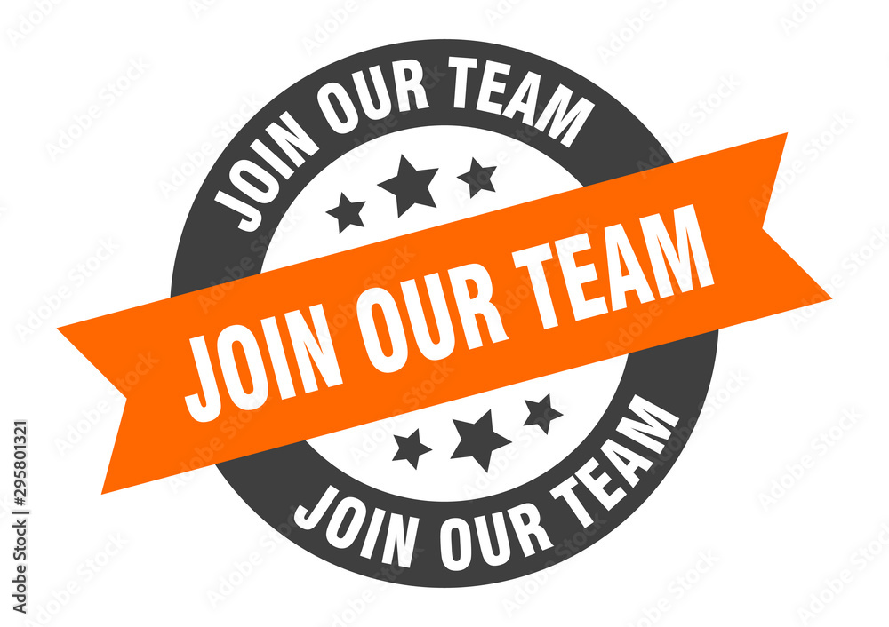 Fototapeta premium join our team sign. join our team orange-black round ribbon sticker