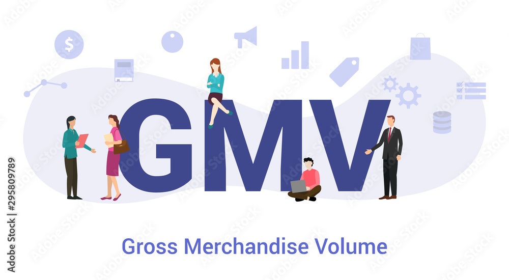 gmv gross merchandise volume concept with big word or text and team people with modern flat style - vector