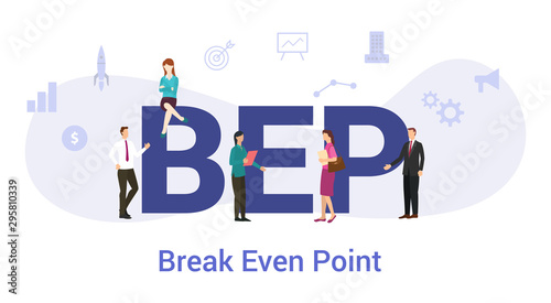 bep break even point concept with big word or text and team people with modern flat style - vector