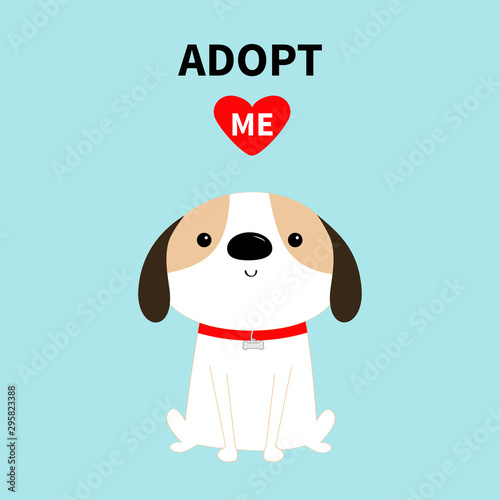 Adopt me. Dog sitting. Red collar. White puppy pooch. Cute cartoon kawaii funny baby character. Flat design style. Help homeless animal concept. Pet adoption. Blue background. Isolated.