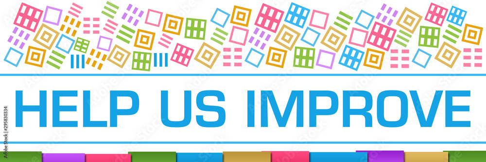Help Us Improve Colorful Texture Blocks Bottom Help Us Improve Colorful Texture Blocks Bottom