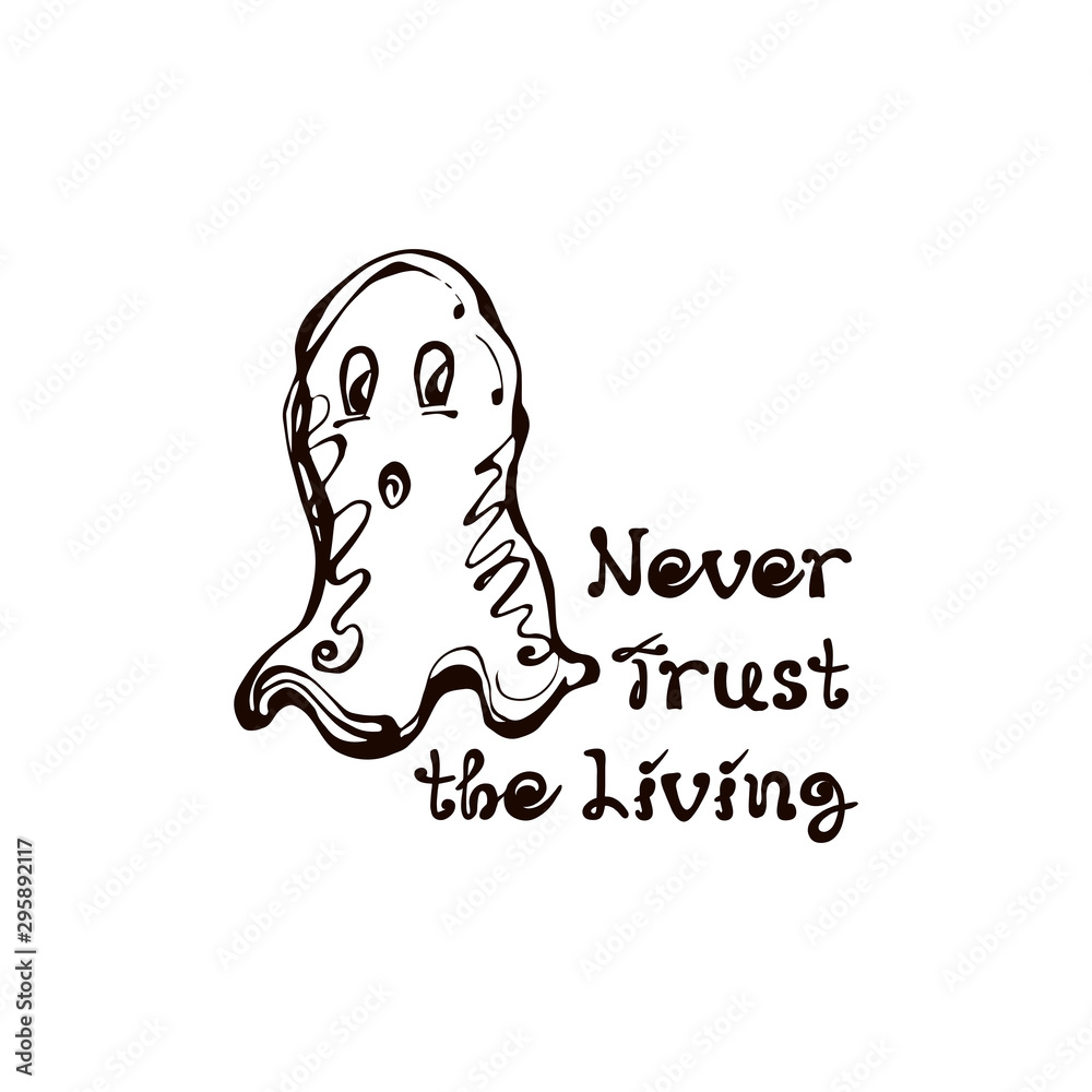 Halloween Hand Drawn Ghost with Phrase Halloween Hand Drawn Ghost with Phrase