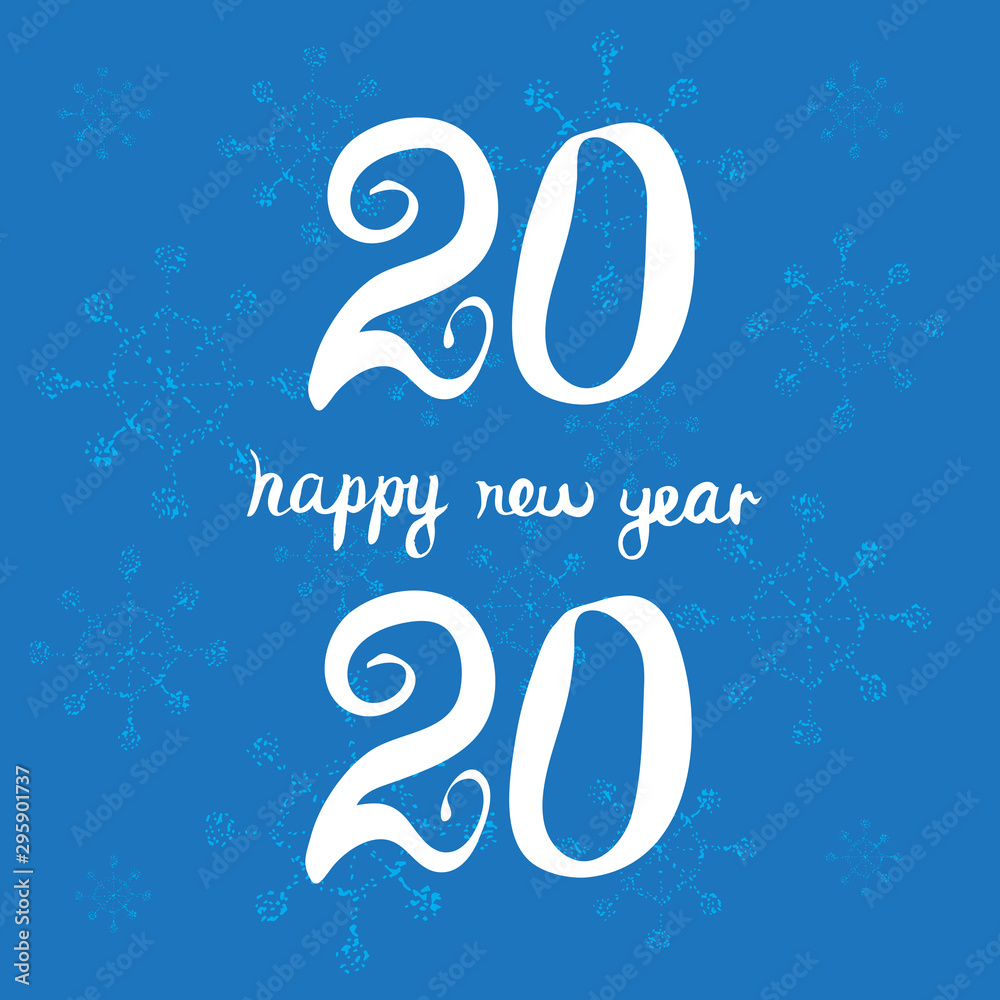 Greeting card design template. Happy new year 2020. Universal Vector background. Vertical inscription 20 20. Greeting card design template. Happy new year 2020. Universal Vector background. Vertical inscription 20 20.