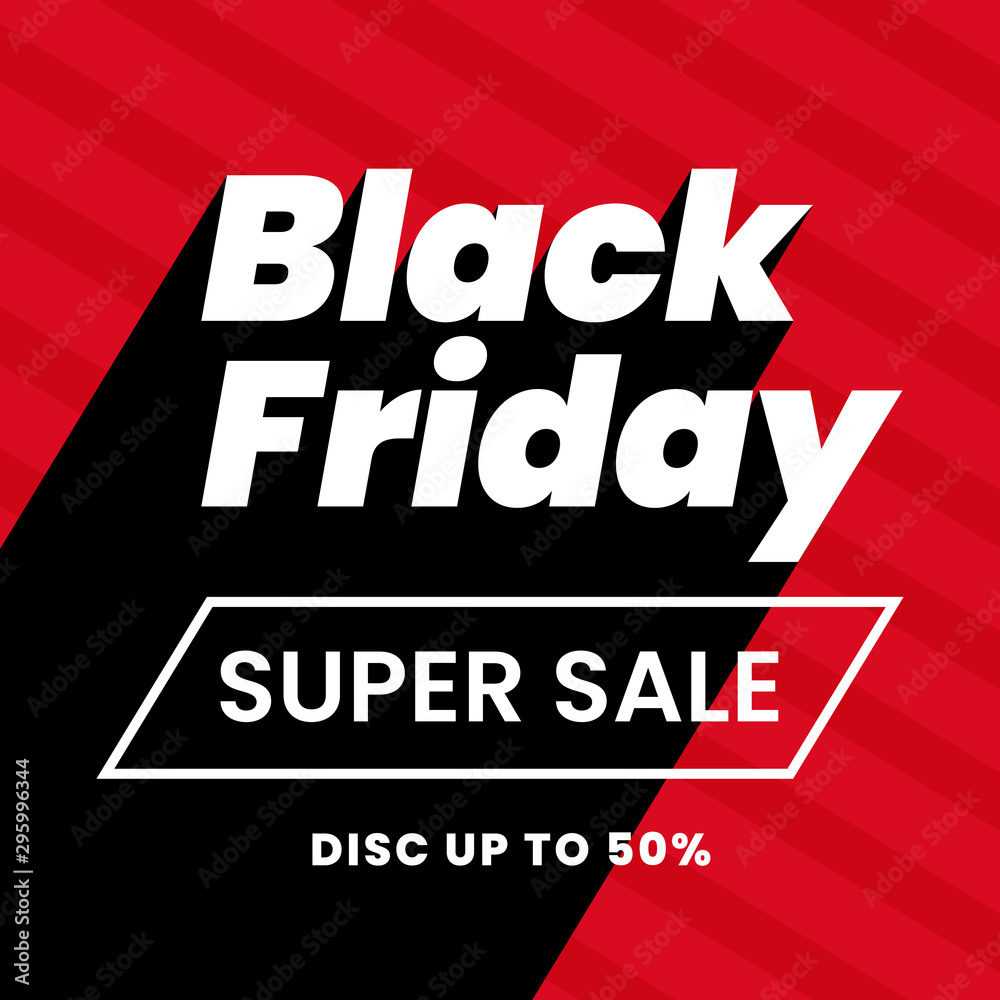 Black Friday super sale modern typography text design social media poster background. Trendy extrude long shadow style vector illustration with parallelogram label