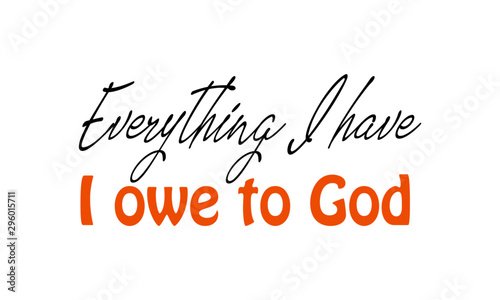 Biblical Phrase, Typography for print or use as poster, card, flyer or T shirt