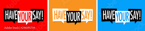 Have your say