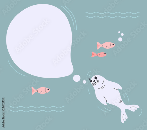 Seal pup with speech bubble on neutral background with fish, bubbles and waves. Vector illustration with swimming seal animal in a flat style. Isolated design element with copy space for kids.
