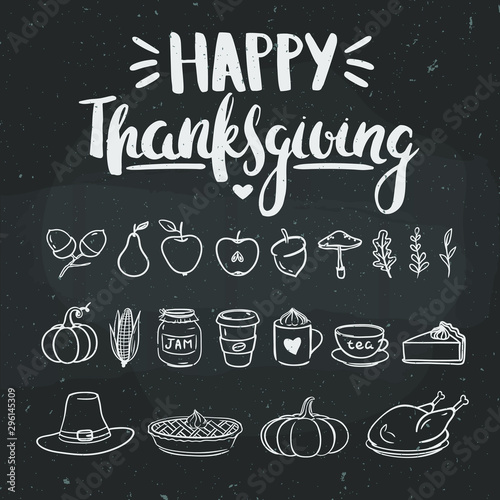 Vector set of hand drawn Thanksgiving doodles on a chalkboard: turkey, pumpkin, pie, pilgrimhat, harvest.