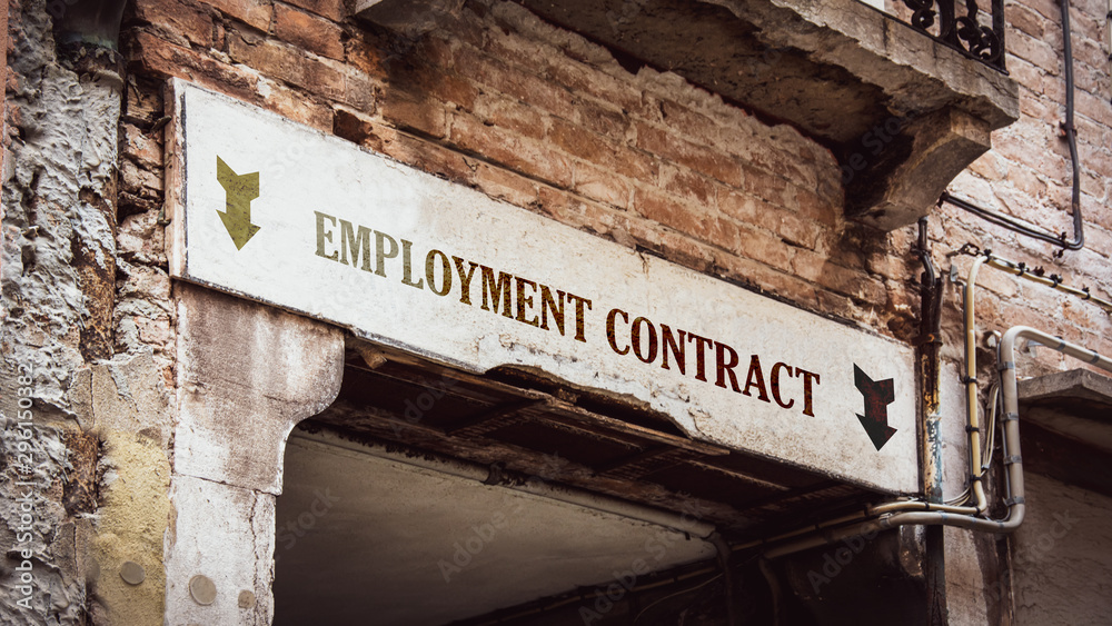 Street Sign EMPLOYMENT CONTRACT Street Sign EMPLOYMENT CONTRACT