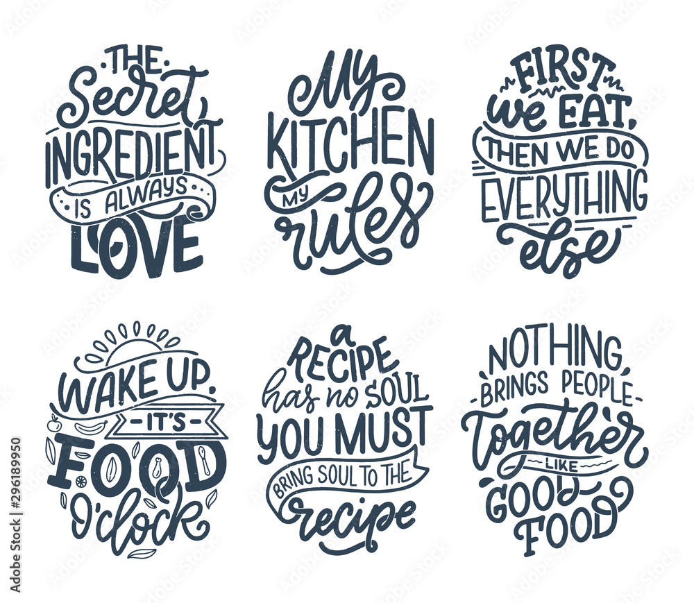 Set with vector quotes in hand drawn unique typography style, elements for greeting cards, decoration, prints and posters. Handwritten lettering about food and cooking.