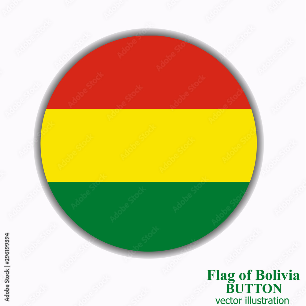 Bright button with flag of Bolivia . Happy Bolivia day background. Bright button with white background. Bright button with flag of Bolivia . Happy Bolivia day background. Bright button with white background.