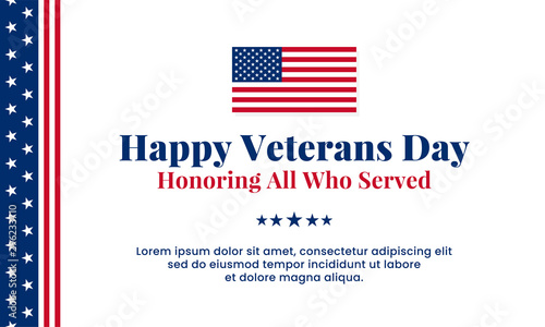 Happy Veterans Day honoring all who served simple clean poster background template design with usa america flag decoration element vector illustration