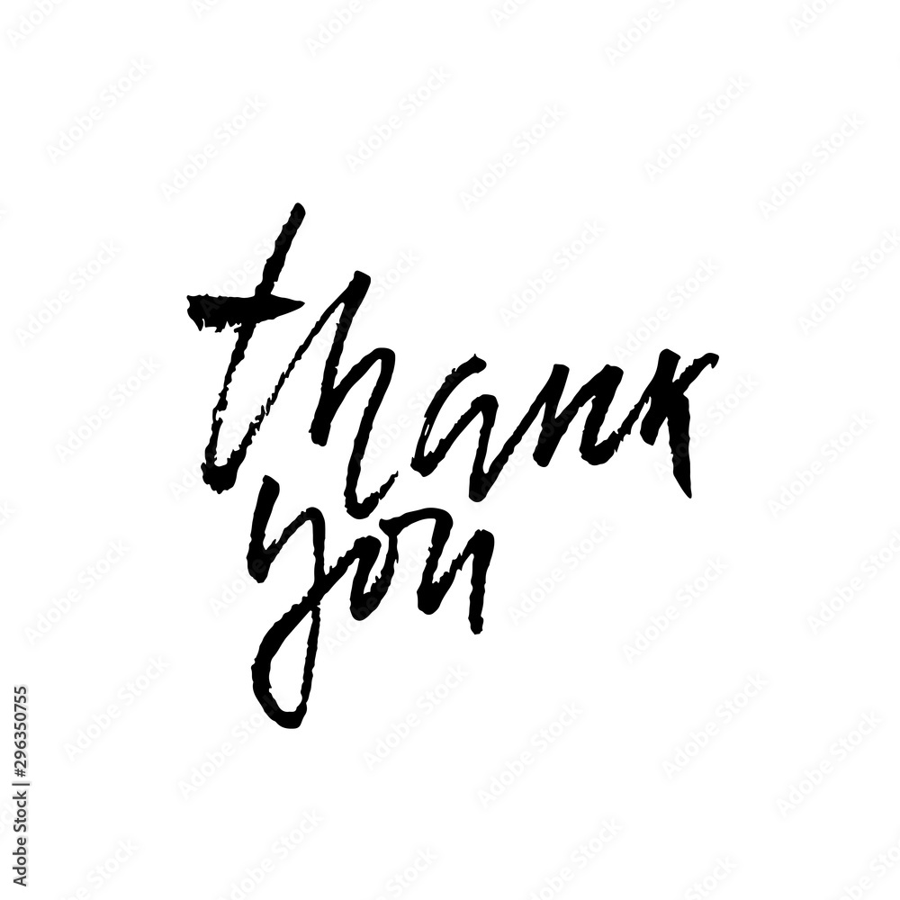 Thank You. Hand drawn dry brush lettering. Thanks card. Vector illustration.