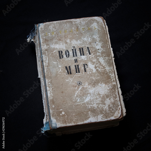 Old book. Novel by Leo Tolstoy. Translation - War and Peace.