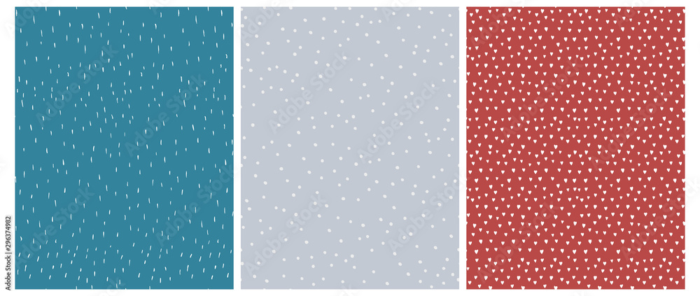 3 Cute Abstract Geometric Vector Patterns.White, Blue and Red Color Design. Brushed Raindrops on a Blue Background. Irregular White Dots on a Gray. Romantic Print With White Hearts Isolated on a Red. - obrazy, fototapety, plakaty 