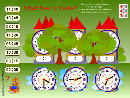 Logic puzzle game for children. What time is it? Choose correct example for each clock which matches to reflection, write them on towers. Kids brain teaser book. Spatial thinking skills. IQ test.