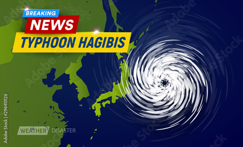 Super typhoon Hagibis, 5 category. Clouds funnel on map near japan, most powerful typhoon in japan, breaking news TV graphic design for weather channel, flat top view vector illustration. photo