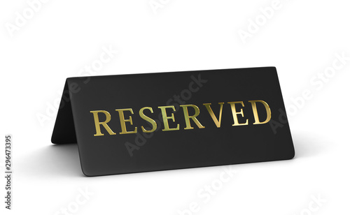 Black reserved sign isolated on white. Clipping path included photo