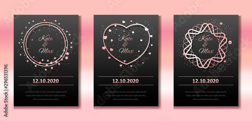 Wedding invitation set. Vector banners with rose gold frames on a black background. Round real borders with sparkles and hearts. Templates for wedding  birthday  party.