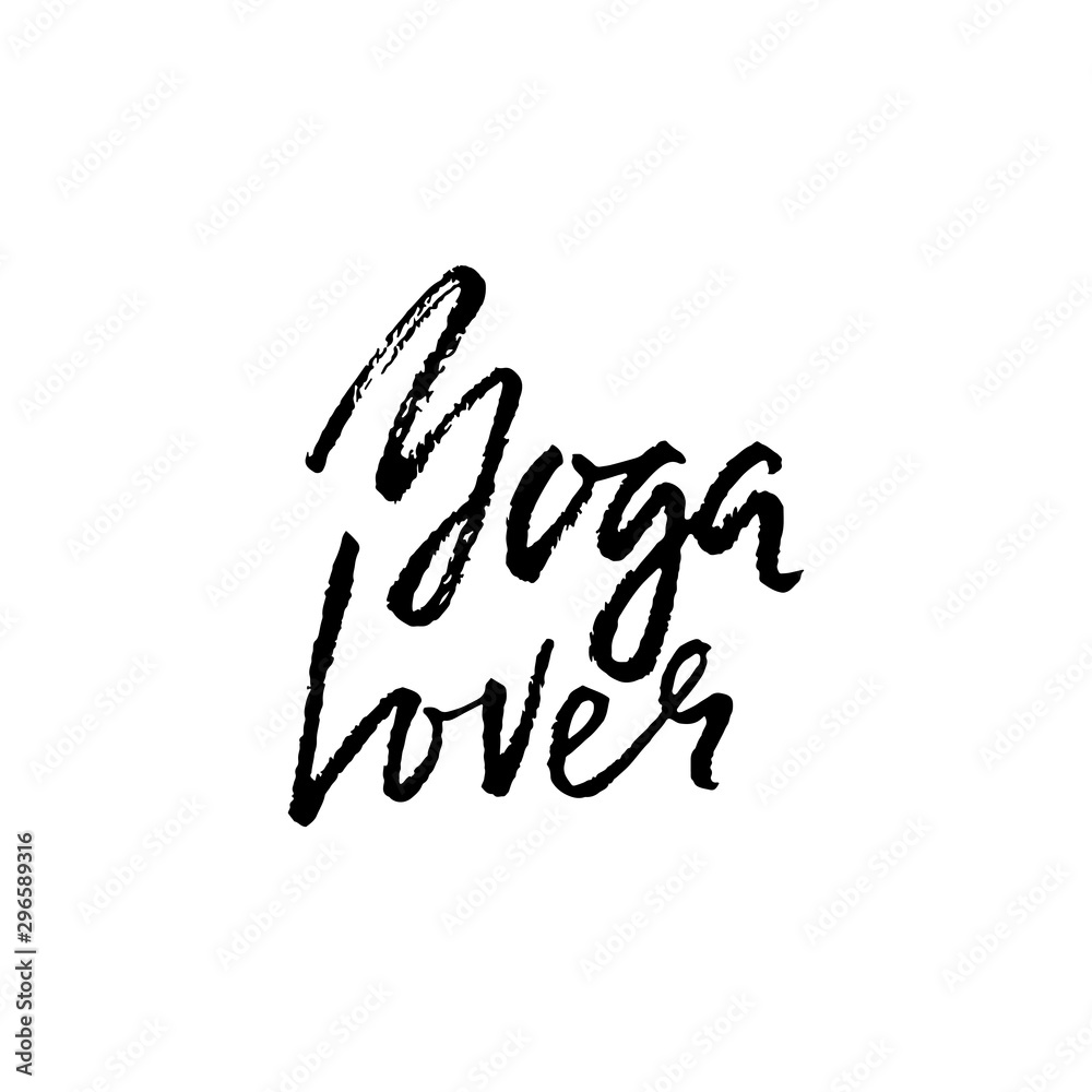 Yoga lover dry brush lettering on. Yoga typography poster. Vector illustration. Yoga lover dry brush lettering on. Yoga typography poster. Vector illustration.