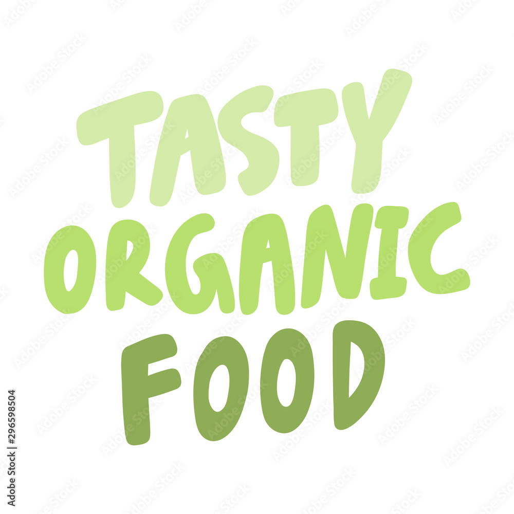 Tasty organic food. Green eco bio sticker for social media content. Vector hand drawn illustration design. Tasty organic food. Green eco bio sticker for social media content. Vector hand drawn illustration design.
