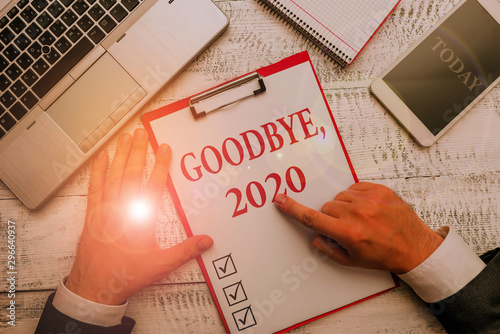 Handwriting text Goodbye 2020. Conceptual photo New Year Eve Milestone Last Month Celebration Transition photo