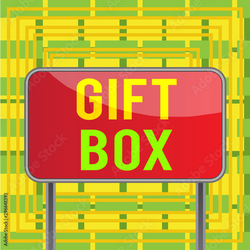 Text sign showing Gift Box. Business photo showcasing A small cointainer with designs capable of handling presents Board ground metallic pole empty panel plank colorful backgound attached photo