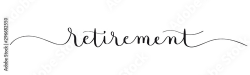 RETIREMENT black vector brush calligraphy banner