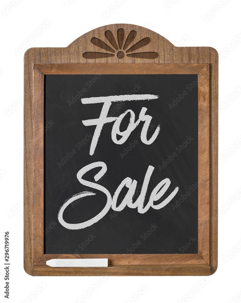 A chalkboard sign on a white background - For Sale A chalkboard sign on a white background - For Sale