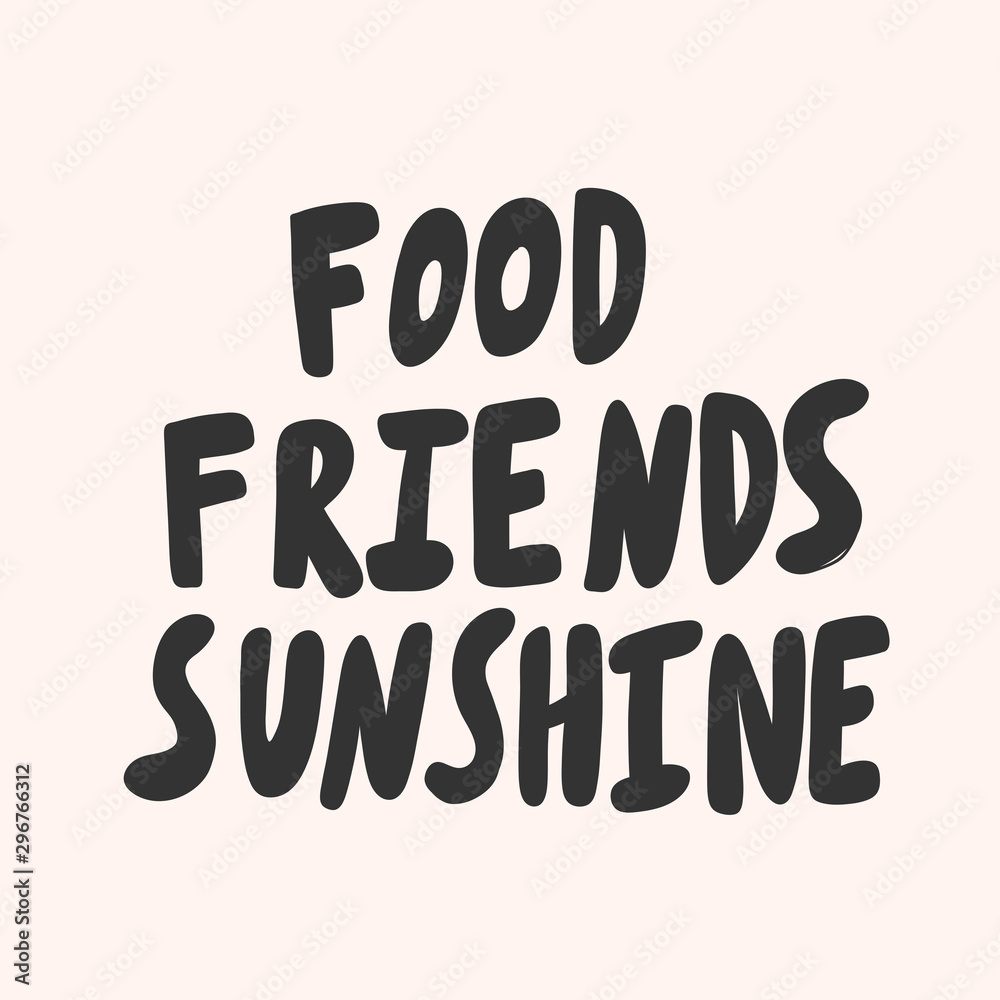 Food friends sunshine. Sticker for social media content. Vector hand drawn illustration design. 