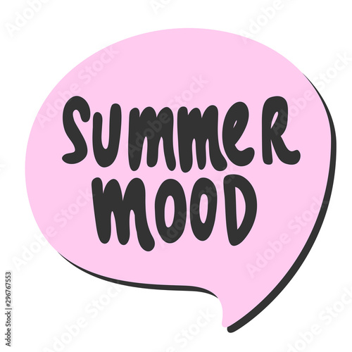 Summer mood. Sticker for social media content. Vector hand drawn illustration design. 