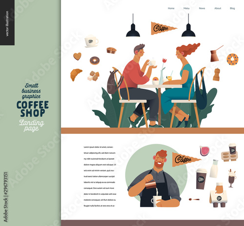 Coffee shop -small business illustrations -landing page design template -modern flat vector concept illustration of a coffee shop web page design -cafe visitors, barista wearing apron, coffee elements